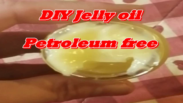 Paraan ng paggawa ng jelly oil na petroleum free